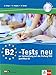 B2-Tests neu: zur Vorbereitung auf die Prüfung ÖSD Zertifikat B2. Testbuch und Audio-CD by 