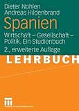 Spanien: Wirtschaft - Gesellschaft - Politik. Ein Studienbuch (German Edition)