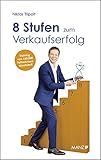 8 Stufen zum Verkaufserfolg by Niklas Tripolt