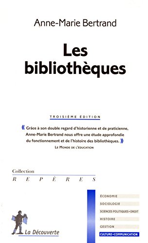 couverture de : Les Biblioth&egrave;ques