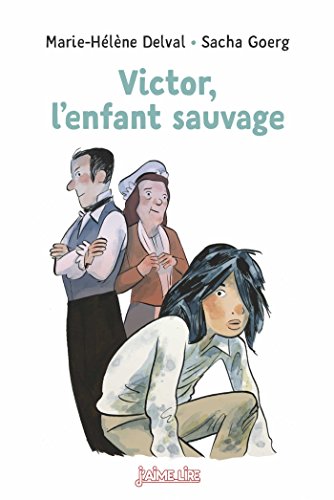 couverture de : Victor, l'enfant sauvage