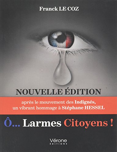 Preisvergleich Produktbild O... Larmes citoyens !