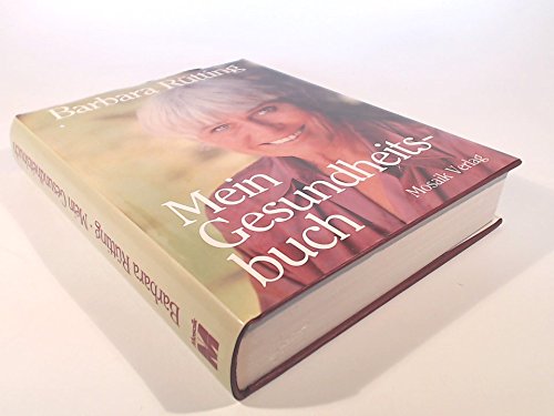 Download Barbara Rütting: Mein Gesundheitsbuch Download Barbara Rütting: Mein Gesundheitsbuch