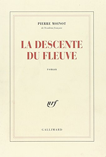couverture de : Descente du fleuve, la
