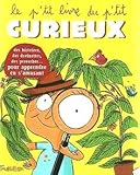 Le p'tit livre du p'tit curieux
