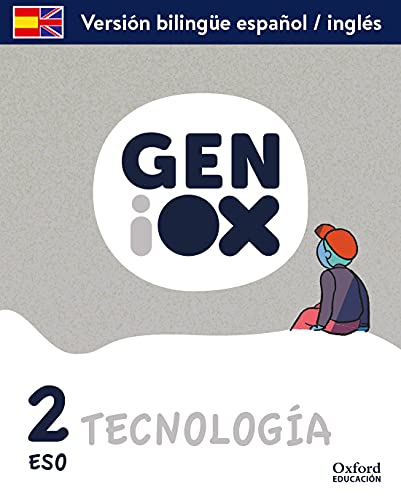 Technology 2º ESO GENiOX Programa Bilingüe (Andalusia)