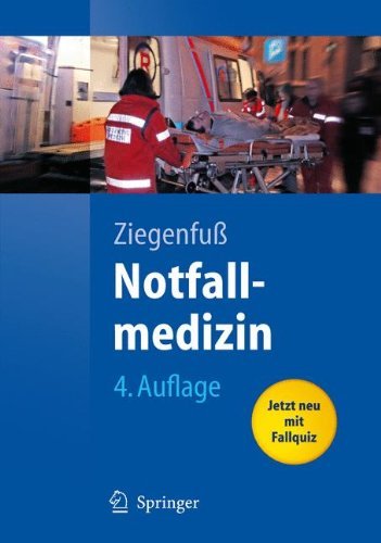 Download Notfallmedizin (Springer-Lehrbuch) Download Notfallmedizin (Springer-Lehrbuch)