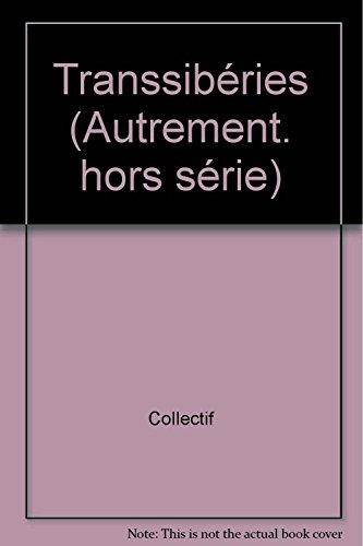 couverture de : Transsib&eacute;ries