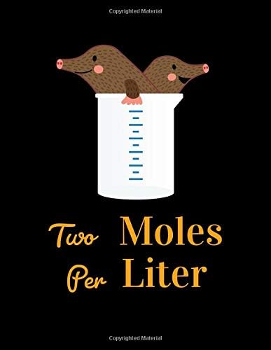 Two Moles per Liter: Academic Planner Weekly, 18 Months, July 2019 - Dezember 2020, 8,5x11
