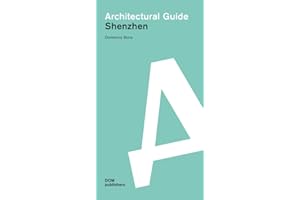 Shenzhen. Architectural guide