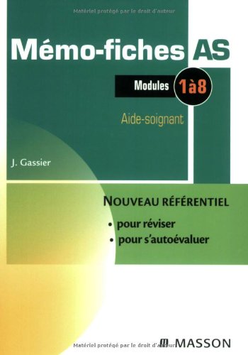 Télécharger Mémo-Fiches AS - Aide-soignant - Modules 1 à 8 Francais PDF