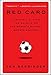 Red Card: How the U.S. Blew the Whistle on the World's Biggest Sports Scandal by 