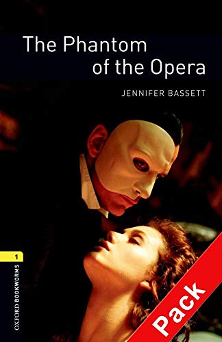 Oxford Bookworms Library: Oxford Bookworms 1 The Phantom of the Opera Audio CD Pack