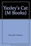 Yaxley's Cat (M Books) by 