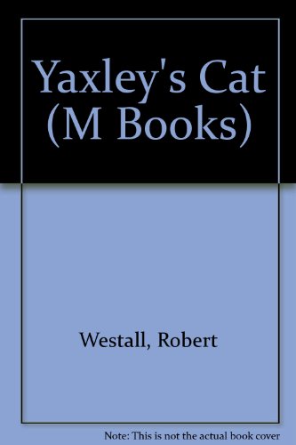 Yaxley's Cat (M Books)