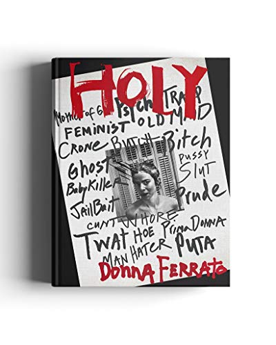 Holy: Donna Ferrato