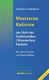 Image de Westliche Kräuter aus Sicht der Traditionellen Chinesischen Medizin