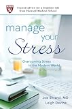 Image de Manage Your Stress: Overcoming Stress in the Modern World