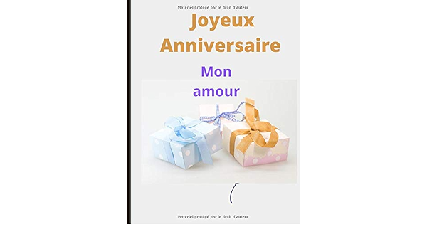Joyeux Anniversaire Mon Amour Amazon Co Uk Collection Rea Books