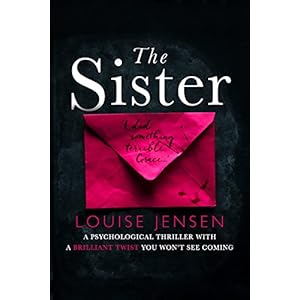 The Sister: A psychological thriller with a brilliant twist you won't see coming (Eng