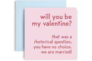 Huxters Anniversary Card – Will You Be My Valentines? Funny Card for Wife - Husband - Boyfriend - Girlfriend – 350GSM Valentines Day Card – Blank Interior for Custom Message – 14.8cm