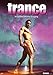 Produktbild Trance - Im Zustand höchster Erregung