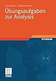 Image de Übungsaufgaben zur Analysis (Mathematik für Ingenieure und Naturwissenschaftler) (German Edition)