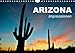 Arizona • Impressionen (Wandkalender 2015 DIN A4 quer): Ein beeindruckender Bundesstaat der USA (Monatskalender, 14 Seiten) by 