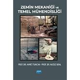 Zemin Mekaniği ve Temel M&uuml;hendisliği
