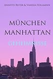 Cover zum Buch München Manhattan #1. Geheimnisse