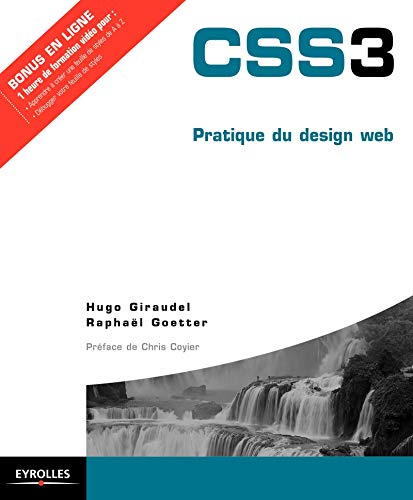 CSS3: Pratique du design web. CSS3: Pratique du design web.