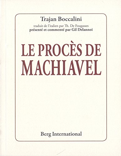 Télécharger procès de Machiavel Francais PDF