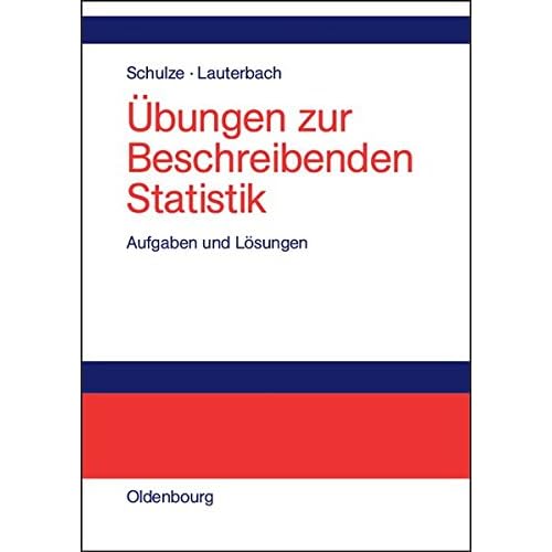 [PDF] Download Ìbungen zur Beschreibenden Statistik: Aufgaben und Lösungen Kostenlos
