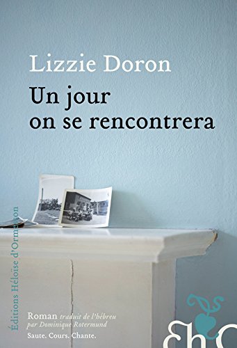 couverture de : Un jour on se rencontrera