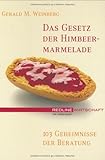 Image de Das Gesetz der Himbeer-Marmelade - 103 Geheimnisse der Beratung