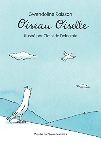 couverture de : Oiseau Oiselle