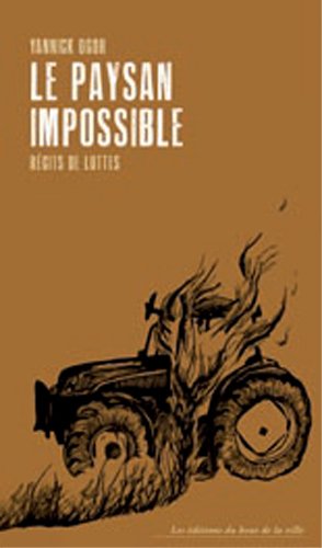 Le paysan impossible