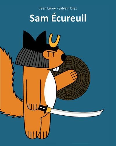 couverture de : Sam &eacute;cureuil