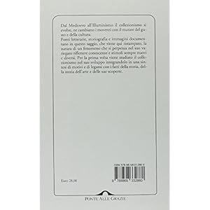 Per la storia del collezionismo italiano. Fonti e documenti