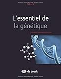 L'essentiel de la génétique