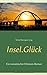 Produktbild Insel.Glück: Ein romantischer Fehmarn-Roman