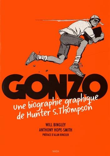 Book's Cover of Gonzo Une biographie graphique de Hunter S Thompson