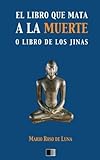  El libro que mata a la Muerte o el Libro de los Jinas