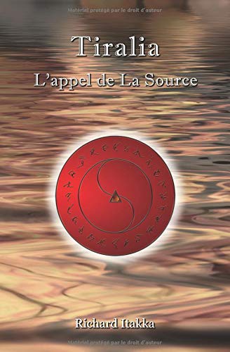 Tiralia L'appel de La Source gratuit Tiralia L'appel de La Source gratuit