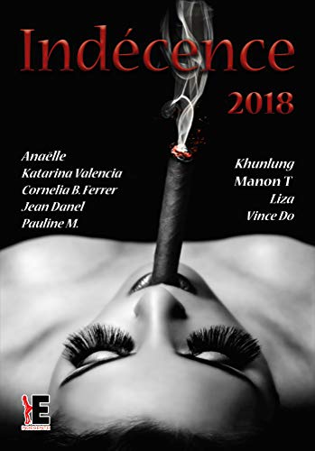 ☾Télécharger☽ Indécence 2018 Francais PDF