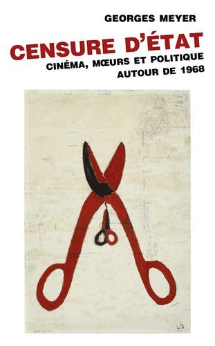 Téléchargement gratuit de livres audio Censure d'Etat : Cinéma, moeurs et politique autour de 1968 by author PDF MOBI 2379240418