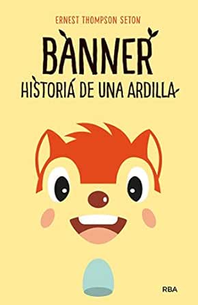 Banner Historia De Una Ardilla Otros Juvenil Spanish Edition