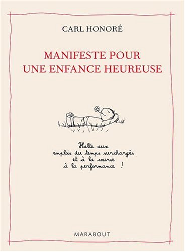 Manifeste pour une enfance heureuse