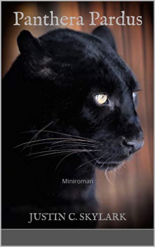 Panthera Pardus: Miniroman