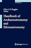 Handbook of Archaeoastronomy and Ethnoastronomy